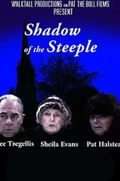 Shadow of the Steeple