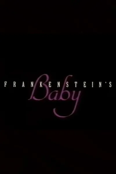 Frankenstein's Baby