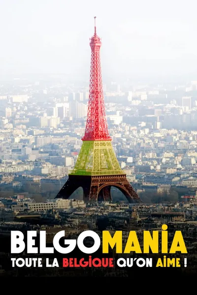 Belgomania, toute la Belgique qu'on aime !