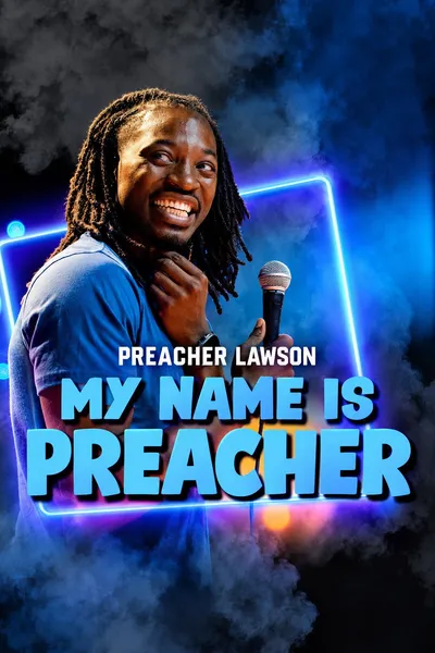 Preacher Lawson-MY NAME IS PREACHER