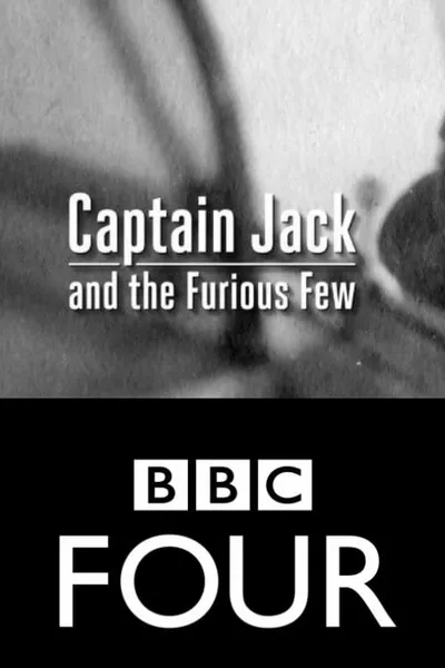 Captain Jack and the Furious Few