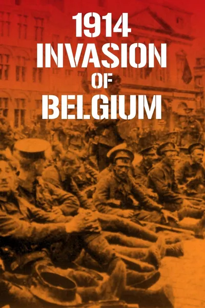 1914 Invasion of Belgium