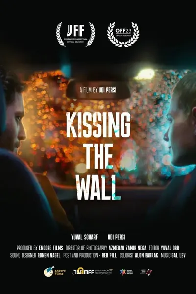 Kissing the Wall