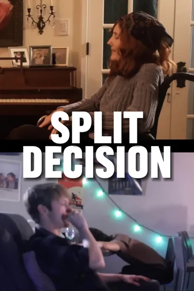 Split Decision