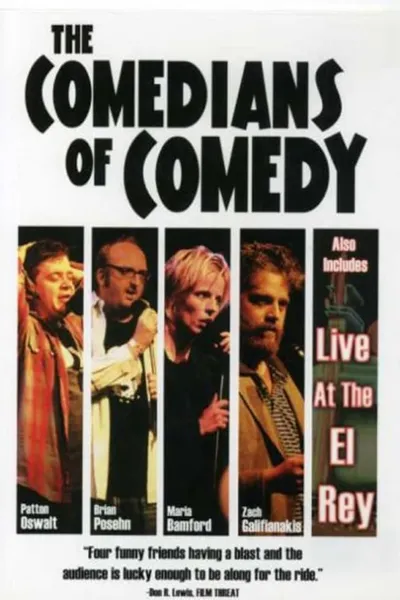 The Comedians of Comedy: Live at the El Rey