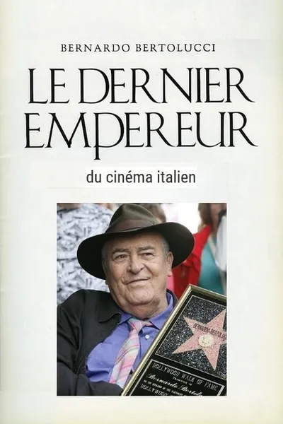 Bernardo Bertolucci, le dernier empereur du cinema