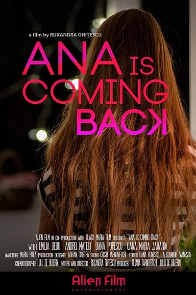 Ana is Coming Back