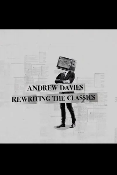 Andrew Davies: Rewriting the Classics