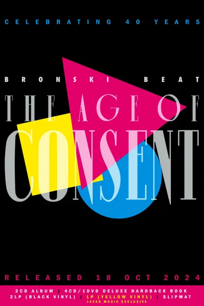 Bronski Beat - The Age Of Consent (40th year anniversary edition)