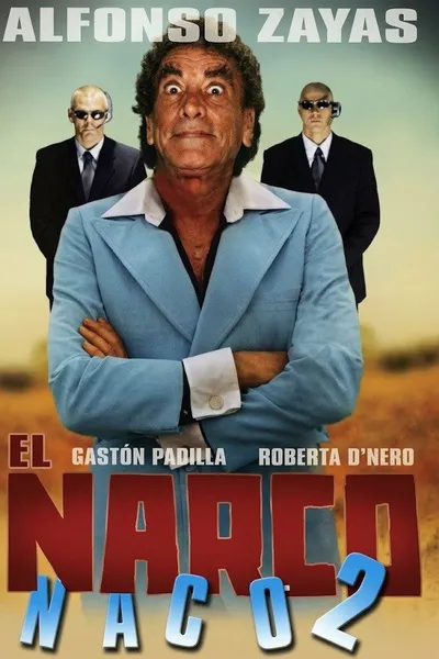El narco naco II
