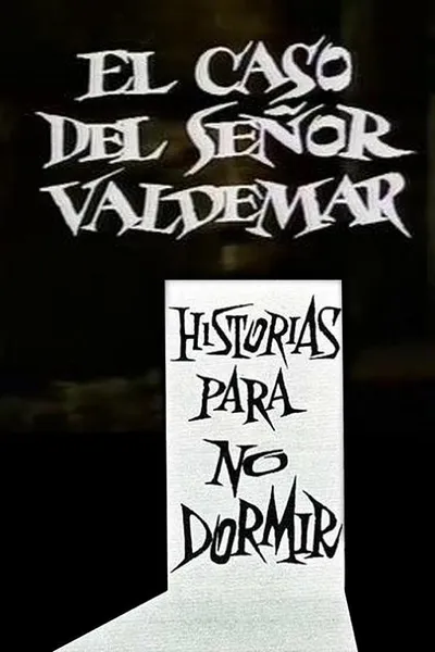 El Caso del Señor Valdemar