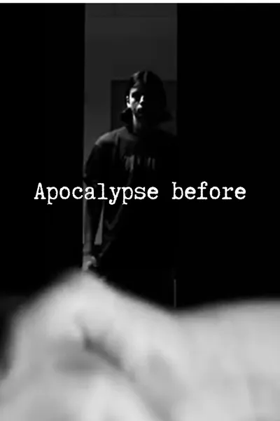 Apocalypse before