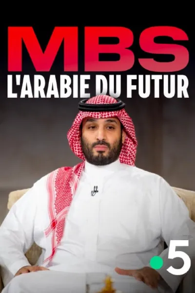 MBS, the Arabia of the future