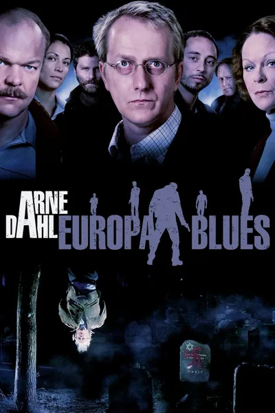 Arne Dahl: The Europe Blues