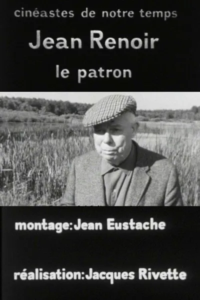 Jean Renoir, le patron, 1re partie: La recherche du relatif