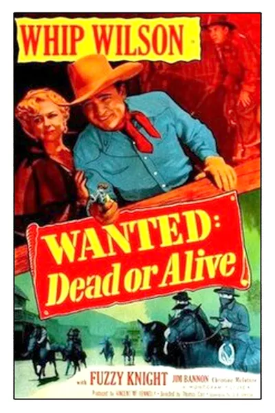 Wanted: Dead or Alive