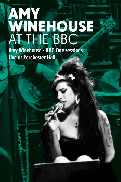 Amy Winehouse: BBC One Sessions Live At Porchester Hall