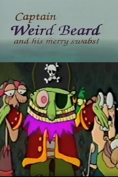 Captain Weirdbeard and His Merry Swabs