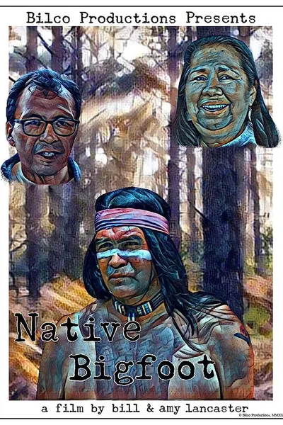 Native Bigfoot