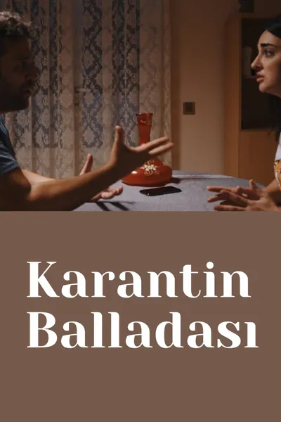 Karantin balladası