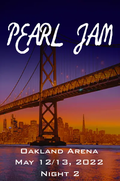 Pearl Jam: Oakland 2022 - Night 2