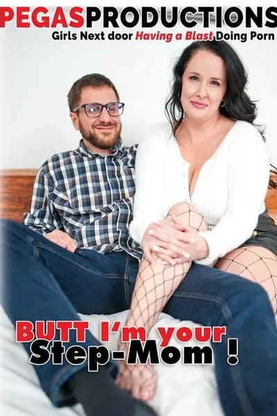 BUTT I'm Your Step-Mom