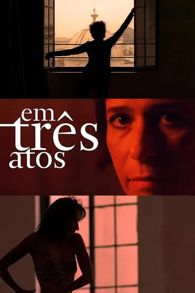 In Three Acts