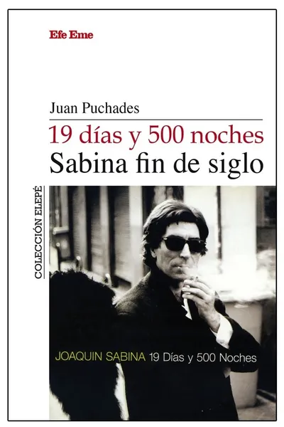 Joaquin Sabina - 19 Days and 500 Nights