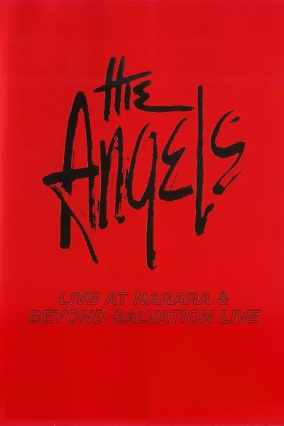 The Angels: Live at Narara & Beyond Salvation