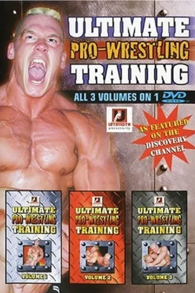 Ultimate Pro-Wrestling Training Volumes 1, 2 & 3