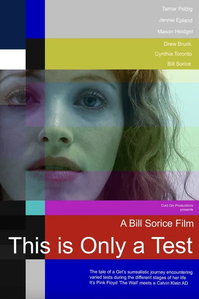 This Is Only a Test