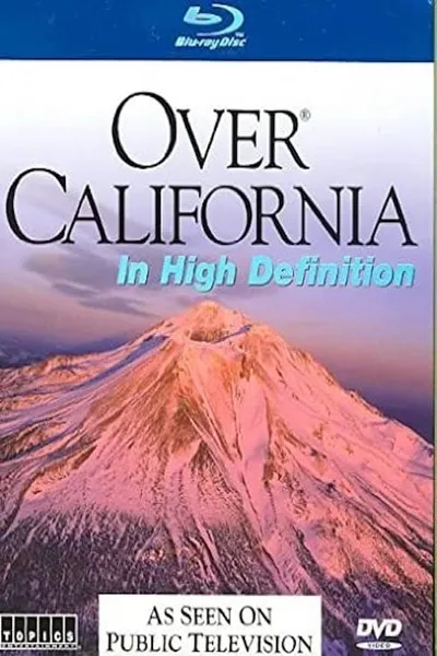 Over California in High Definition