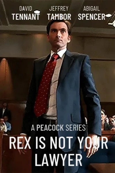 Rex Is Not Your Lawyer