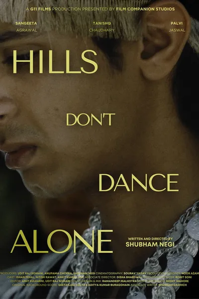 Hills Don't Dance Alone