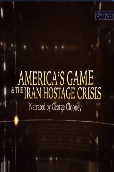 America’s Game & The Iran Hostage Crisis