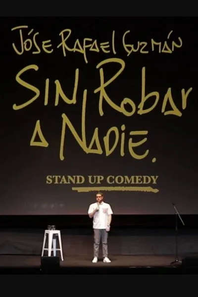 Sin Robar a Nadie