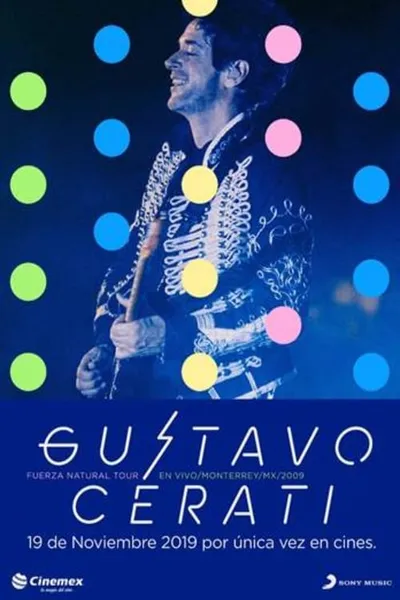 Gustavo Cerati:  Fuerza Natural Tour