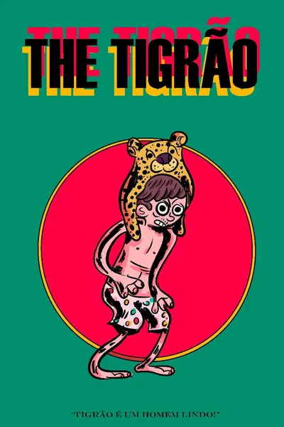 The Tigrão