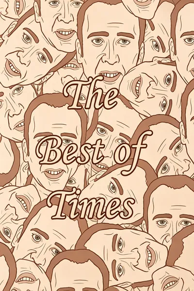 The Best of Times