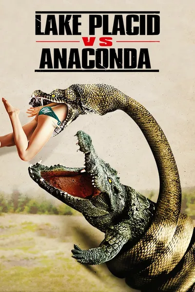 Lake Placid vs. Anaconda