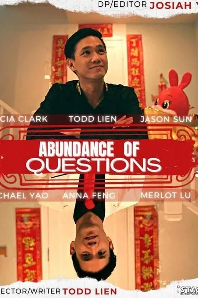 Abundance of Questions