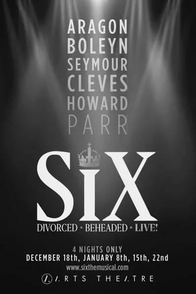 SIX The Musical Live!