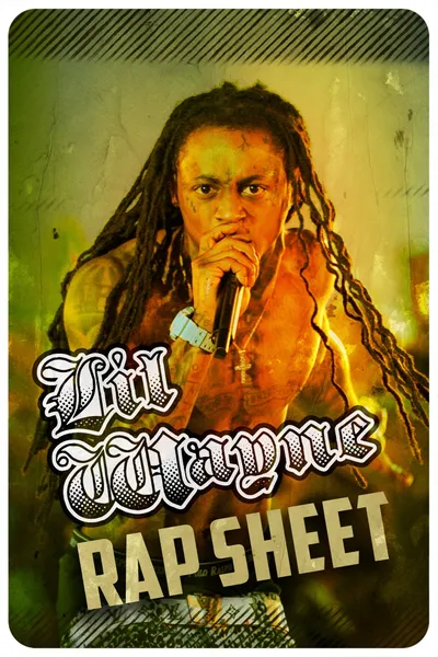 Lil Wayne: Rap Sheet