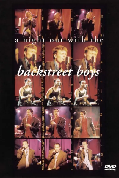 Backstreet Boys:  A Night Out with the Backstreet Boys