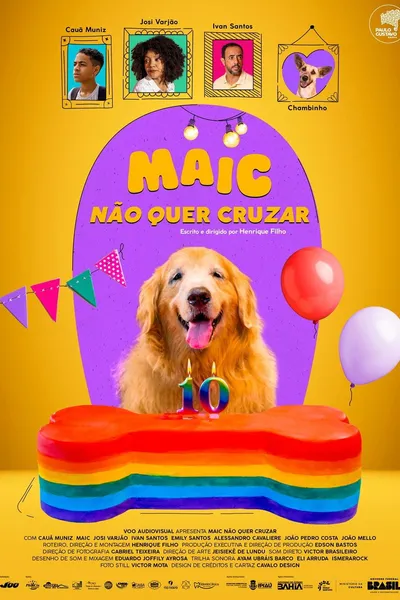 Maic Não Quer Cruzar