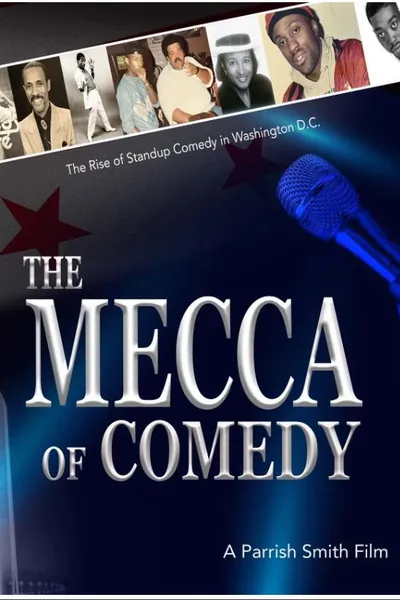 The Mecca of Comedy