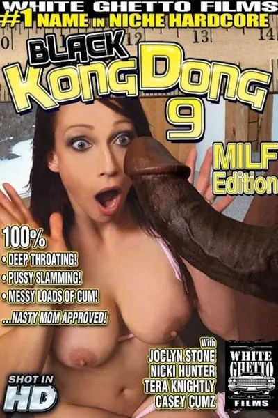 Black Kong Dong 9  MILF Edition