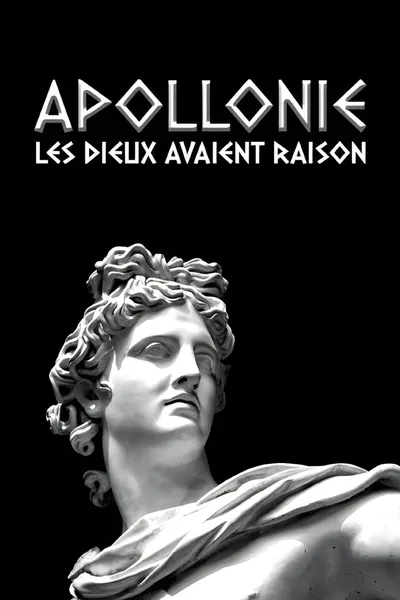 Apollonie, les dieux avaient raison