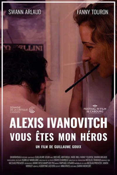 Alexis Ivanovitch, You're My Hero