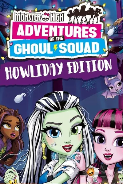 Monster High: Howliday Special